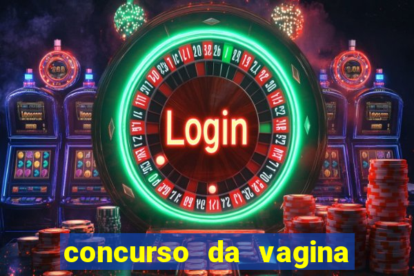 concurso da vagina mais bonita do brasil